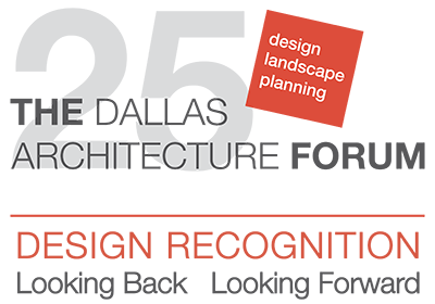 The Dallas Architecture Forum Design Recognition